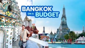 BANGKOK TRAVEL GUIDE with Sample Itinerary & Budget