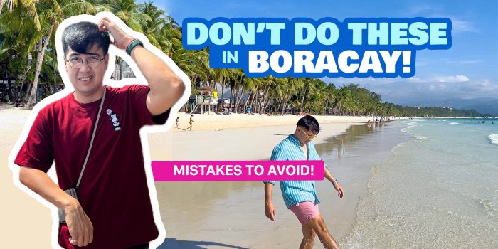 Top 10 Usual Tourist MISTAKES in BORACAY, Philippines