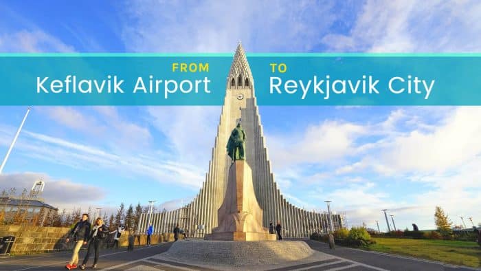 How to Get from Keflavik Airport to Reykjavik City Center