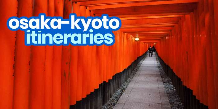 Sample OSAKA- KYOTO ITINERARY with Budget Estimates: 1-6 Days