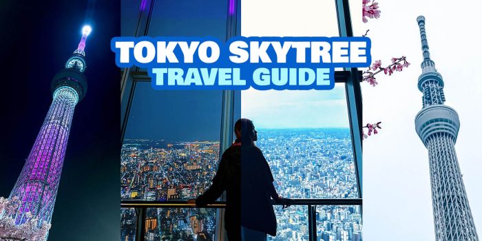 2025 TOKYO SKYTREE TRAVEL GUIDE: Know Before You Visit!